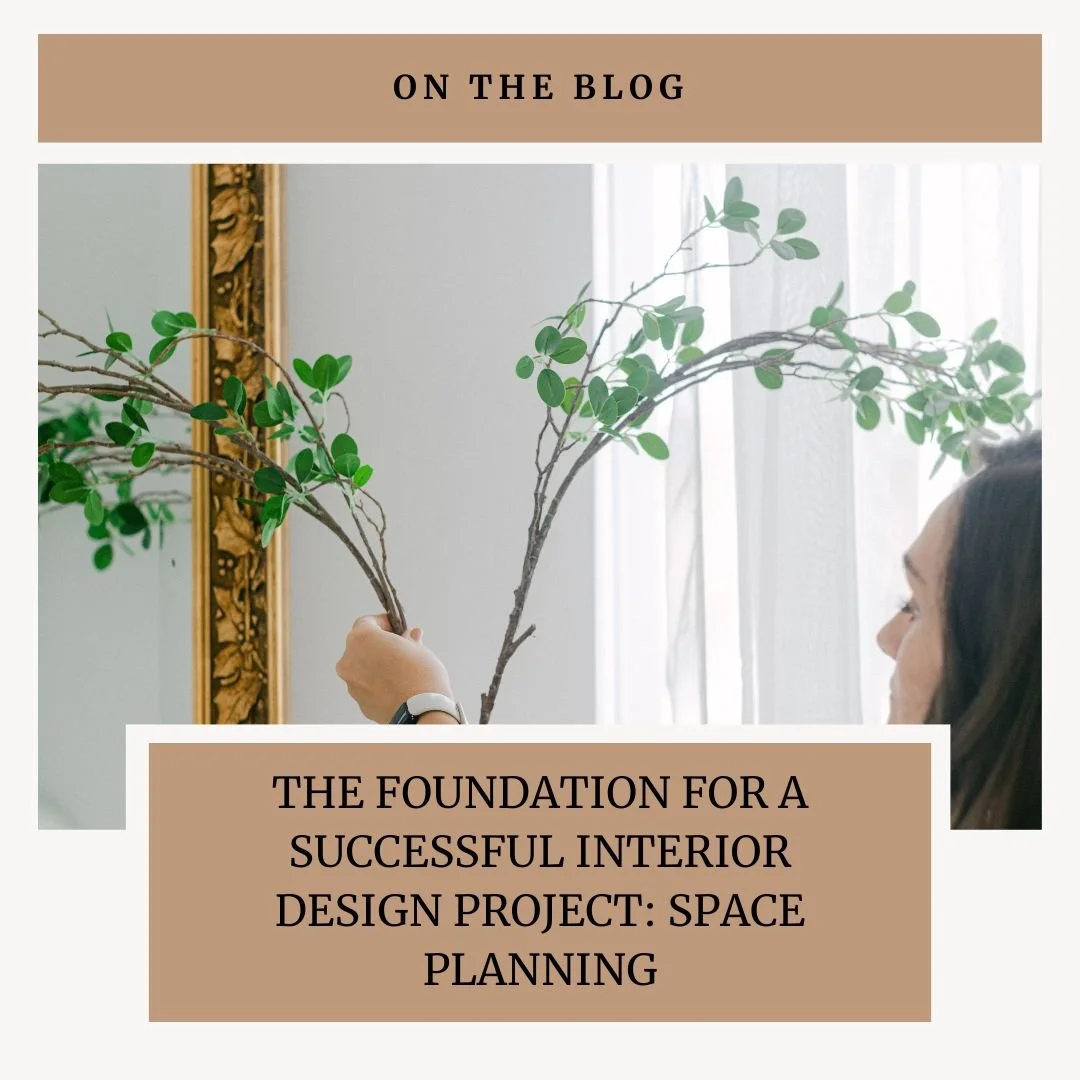 The Foundation to a Successful Interior Design Project: Space Planning