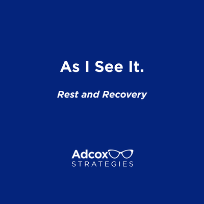 Rest and Recovery