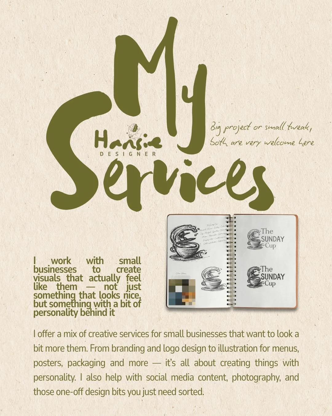 I work with small businesses to create visuals that actually feel like them &mdash; not just something that looks nice, but something with real personality behind it ✿

If your branding feels a bit off, your socials are all over the place, or you jus