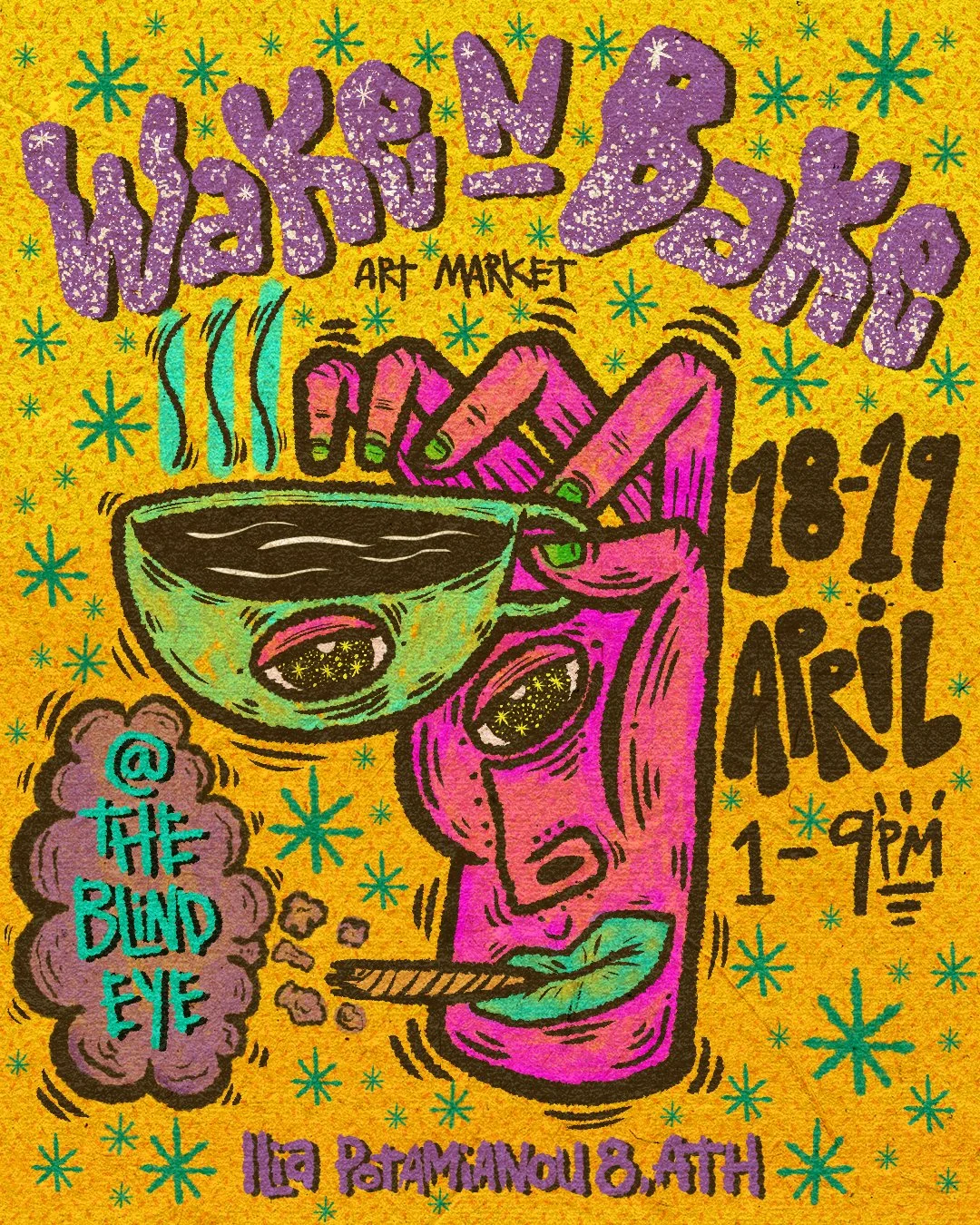 👁️🌿 WAKE 'N' BAKE: Art Market 🌿👁️