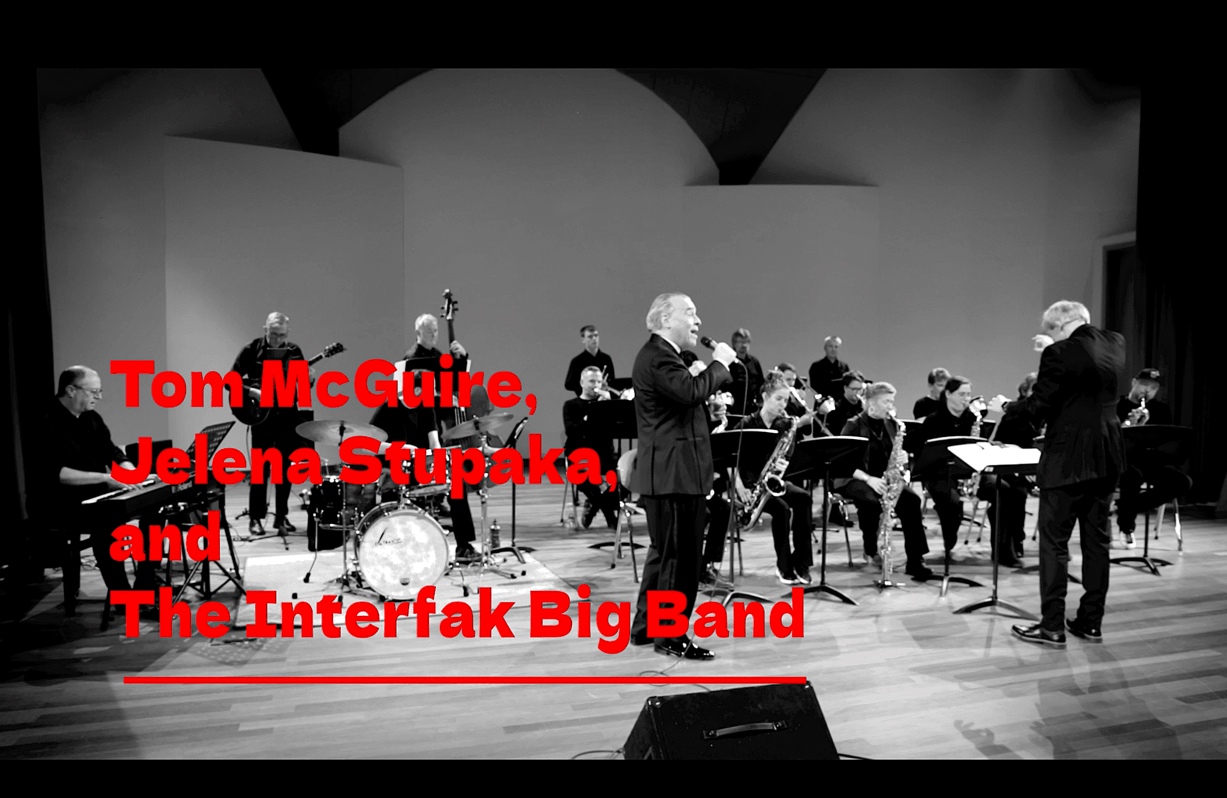 Tom McGuire, Jelena Stupaka, and the Interfak Big Band – New Video