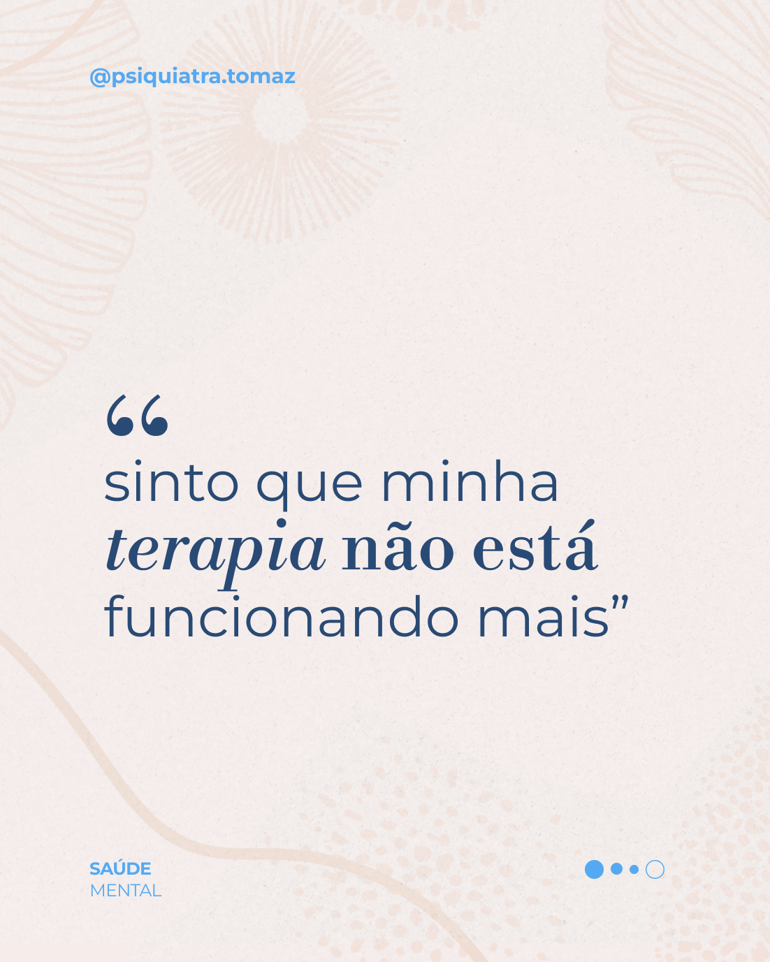 quando a terapia trava