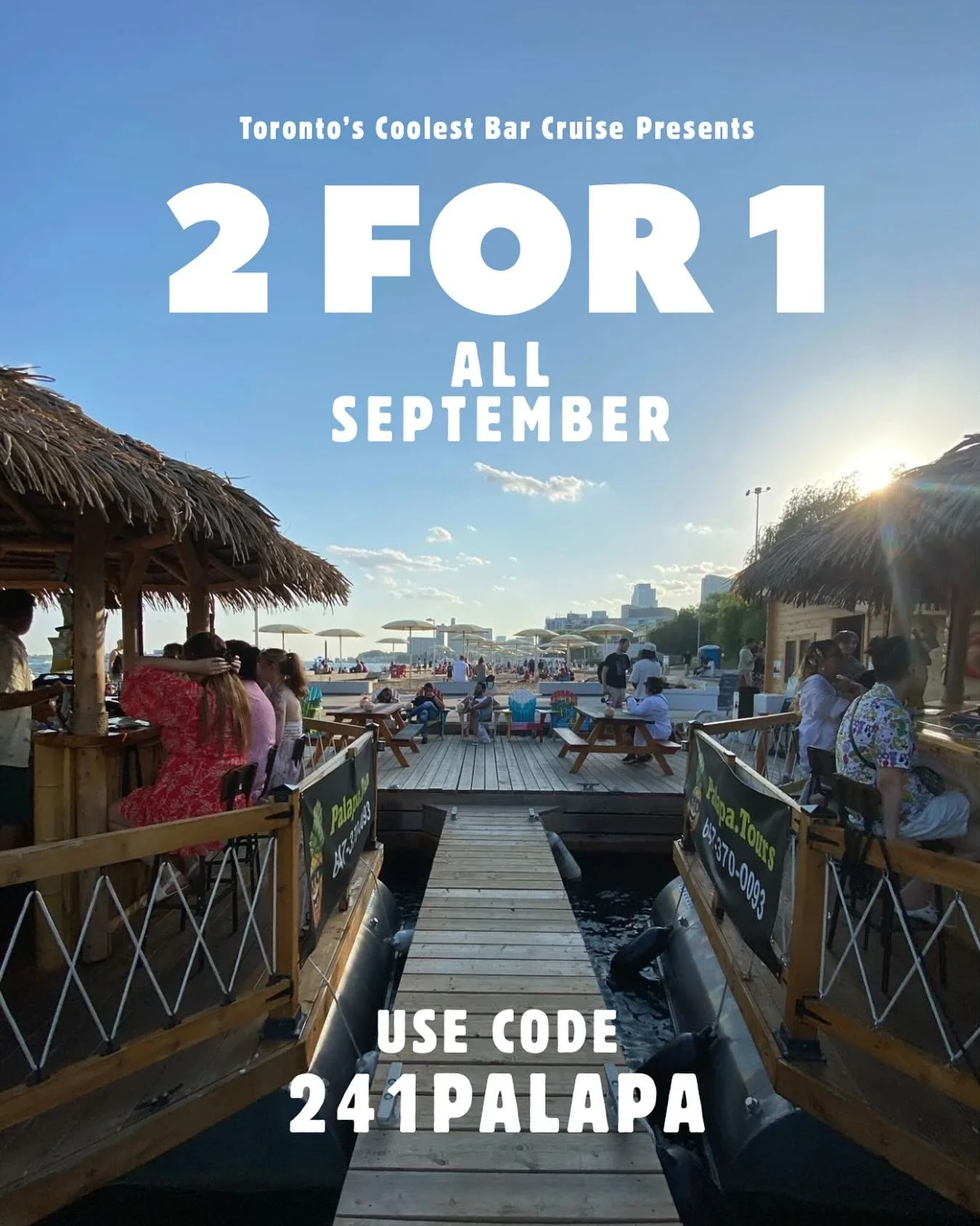 🚨 2-FOR-1 SPECIAL 🚨
September just got hotter (and cheaper).

ALL September, book your tiki boat cruise and get 2-FOR-1 tickets + private charters with code 241PALAPA.

🍹 Sip tiki cocktails
🌇 Sail past the Toronto skyline
🚤 Your own captain + ba