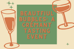 Beautiful Bubbles: A Crémant Tasting Event