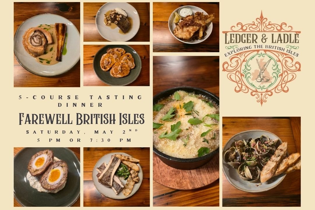 Farewell British Isles: 5-course Tasting Dinner