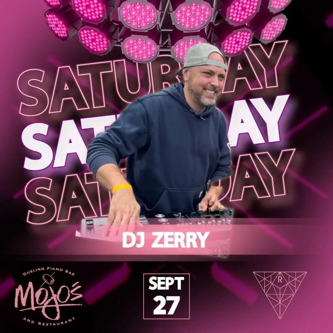 Mojos with DJ Zerry