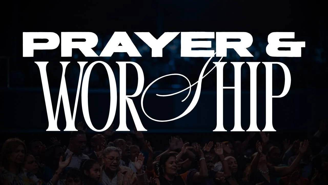 Prayer and Worship