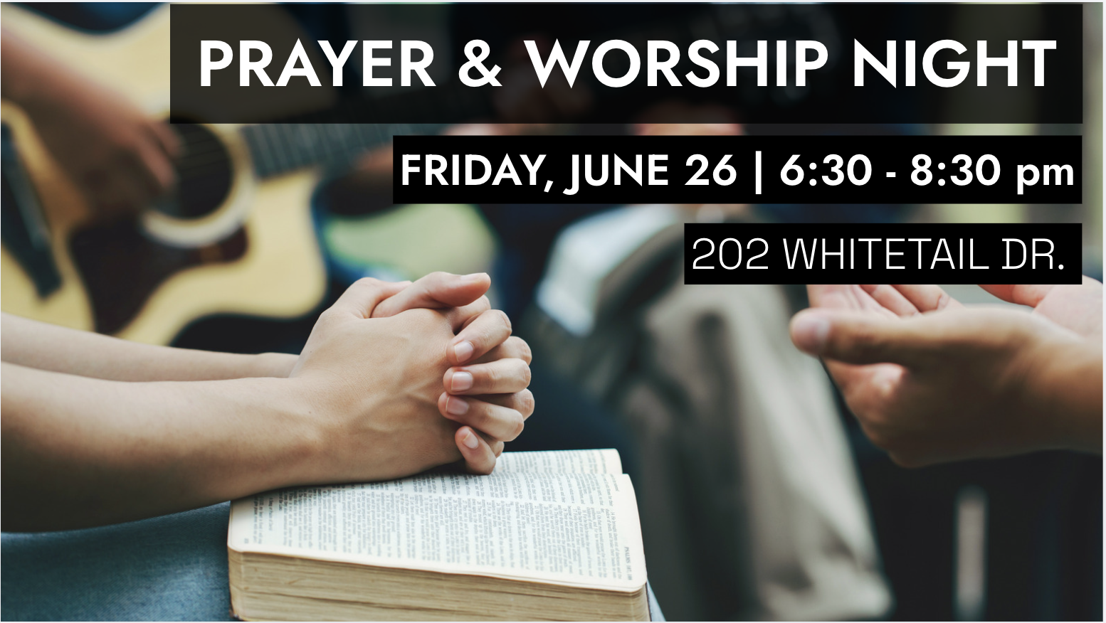 Prayer and Worship Night