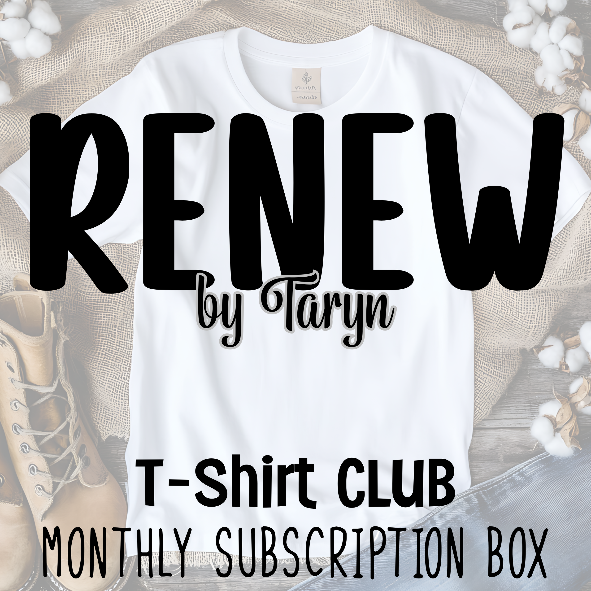 Renew by Taryn, T-Shirt Club