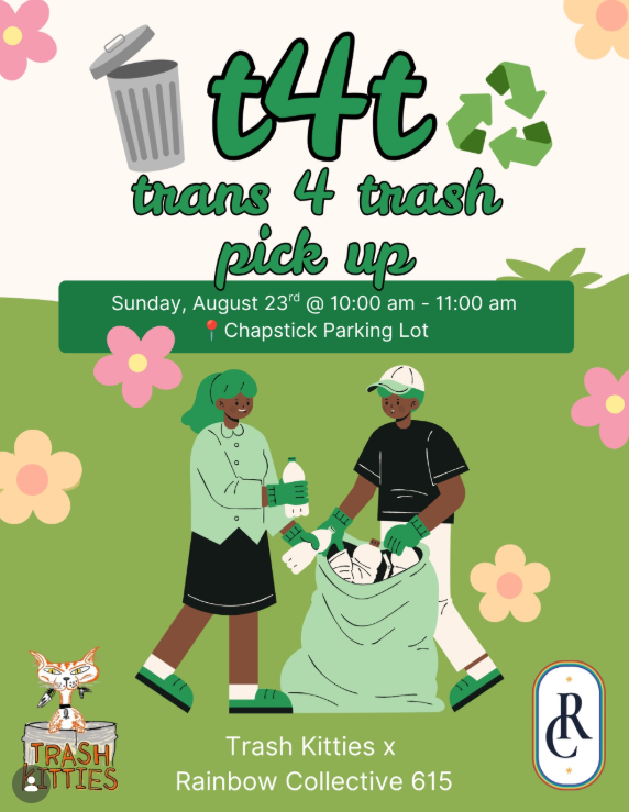 T4T - Trans 4 Trash Pick up with Trash Kitties