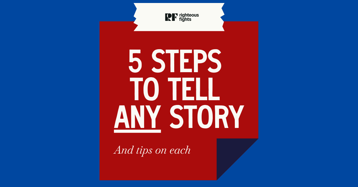 How to Tell ANY Story