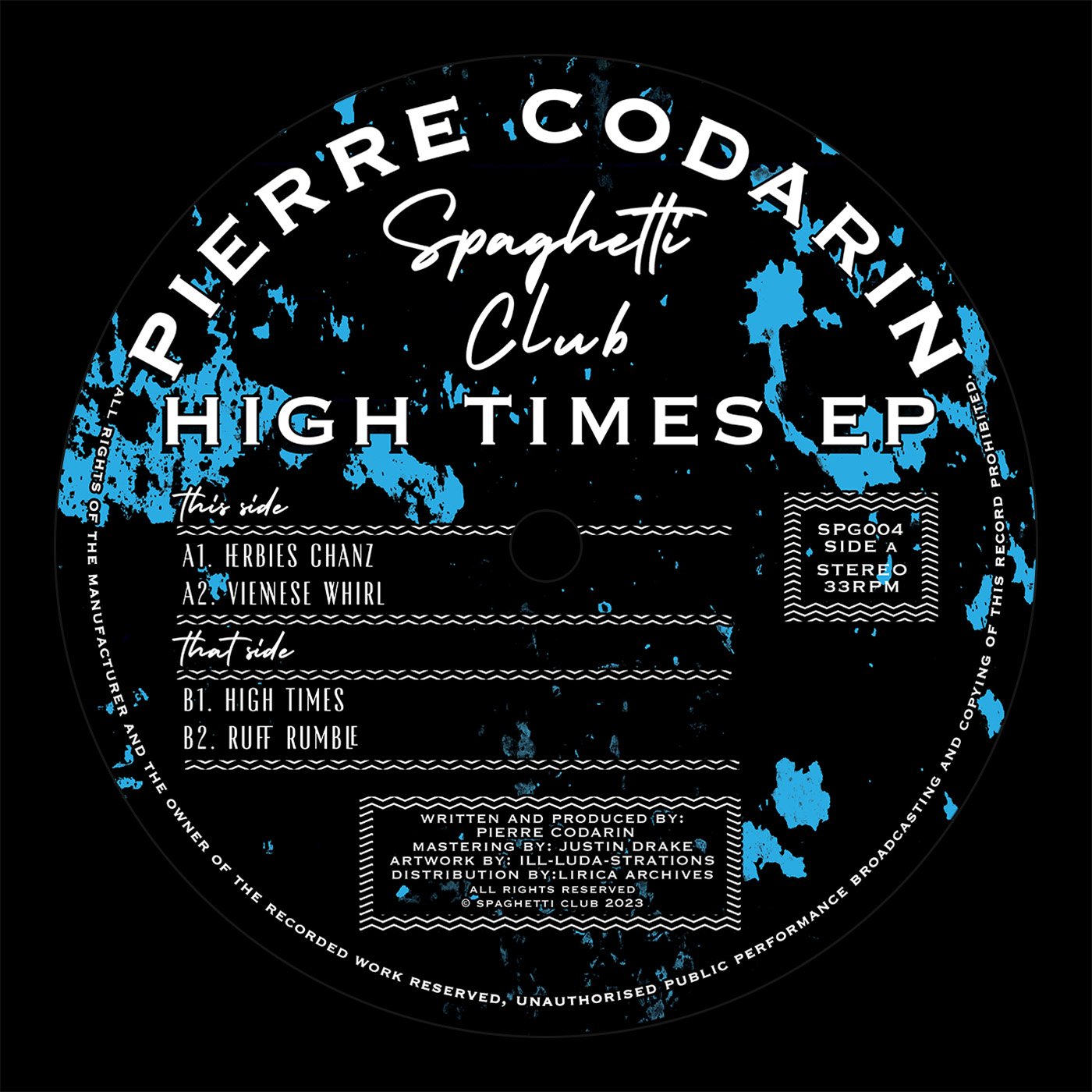 Pierre Codarin, High Times EP