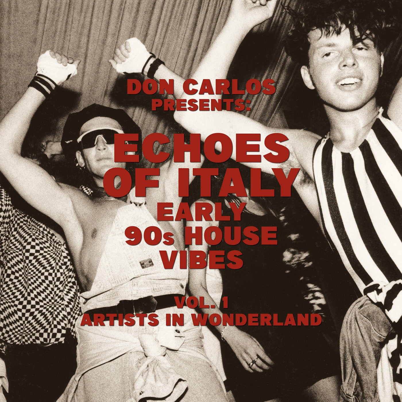 Various Artists, Echoes Of Italy - Artists In Wonderland - Early 90s House Vibes Vol. 1 LP