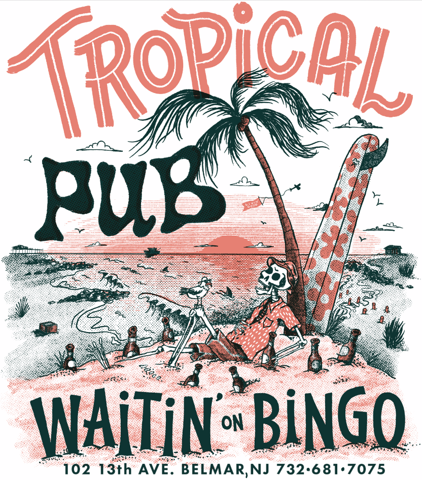 A promotional illustration for a tropical-themed bar called 'Tropical Pub' featuring a skeleton lounging under a palm tree, surrounded by bottles and birds, with a surfboard and a sunset over the ocean in the background, advertising a bingo night at 102 13th Ave, Belmar, NJ.
