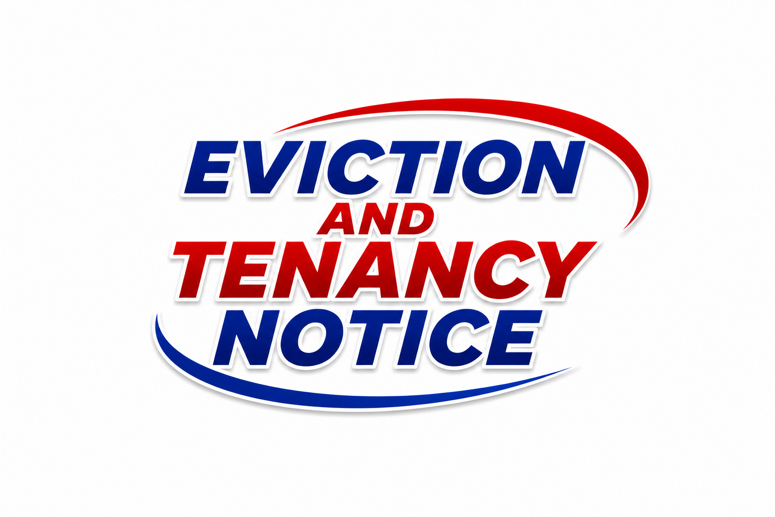 Text graphic reading 'Eviction and Tenancy Notice' in red and blue letters with swooping lines above and below. Edmonton Process Servers.  Best rates save money, time, and stress. Serving Edmonton, Alberta, and the area.
