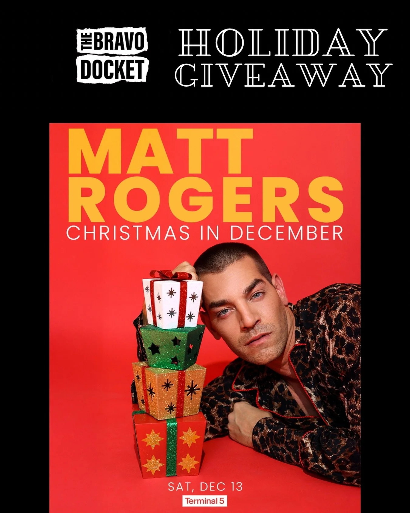 🎉 GIVEAWAY TIME! 🎉
Matt Rogers is coming to Terminal 5 in NYC on December 13, and we&rsquo;re giving away a pair of tickets to his show!

How to Enter:
1️⃣ Like this post
2️⃣ Follow @thebravodocket
3️⃣ Tag a friend you&rsquo;d bring (each tag = 1 e