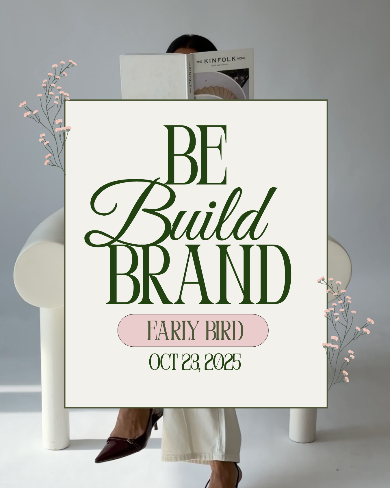 Be Build Brand: The Experience