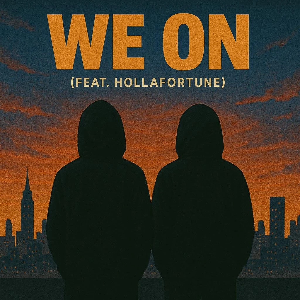 We On (feat. HollaFortune)