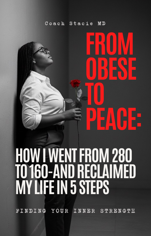Obese to Peace : How I went from 280 to 160 -- and reclaimed my life in 5 steps