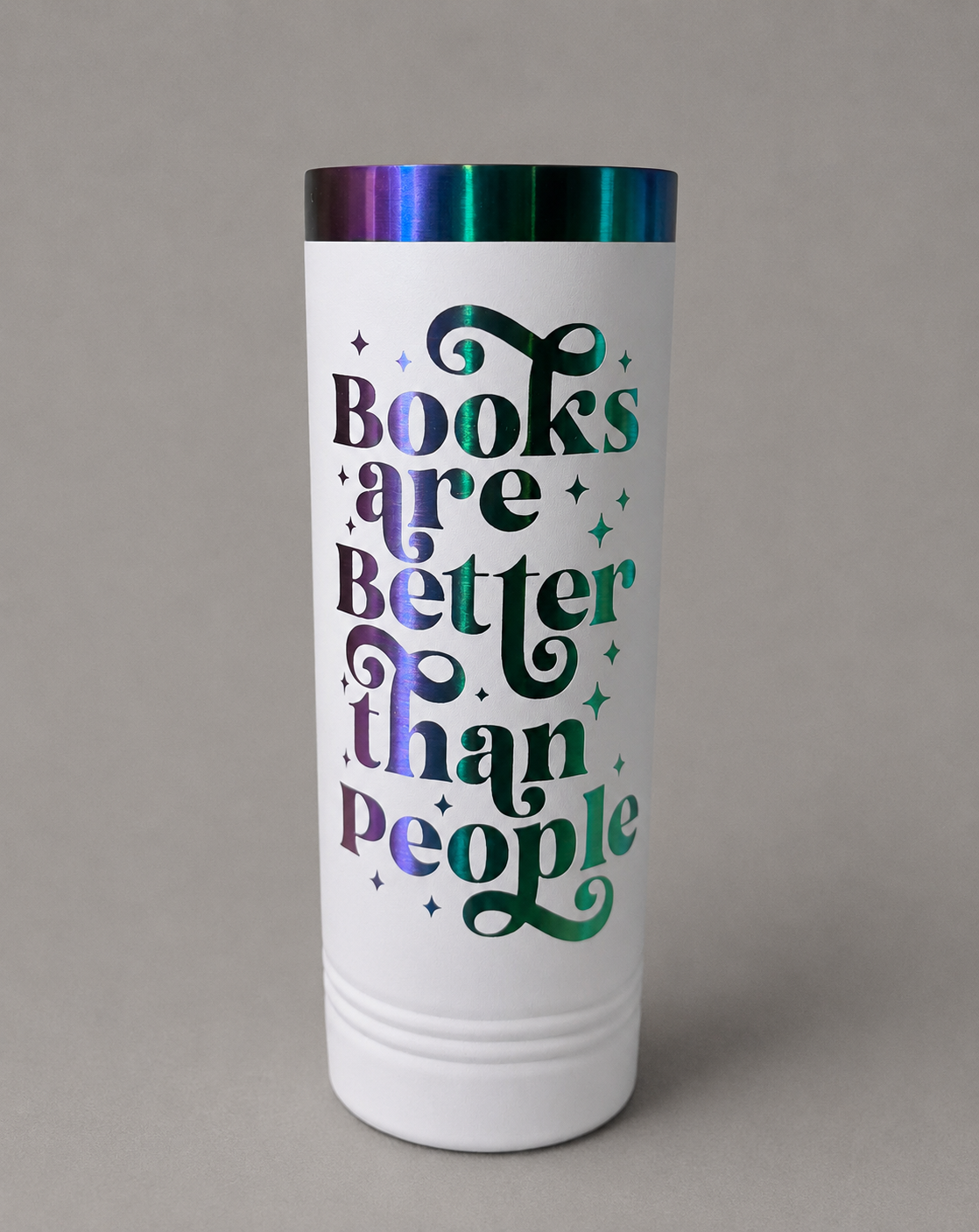Books Are Better Than People 22oz White/Prism Polar Camel Tumbler
