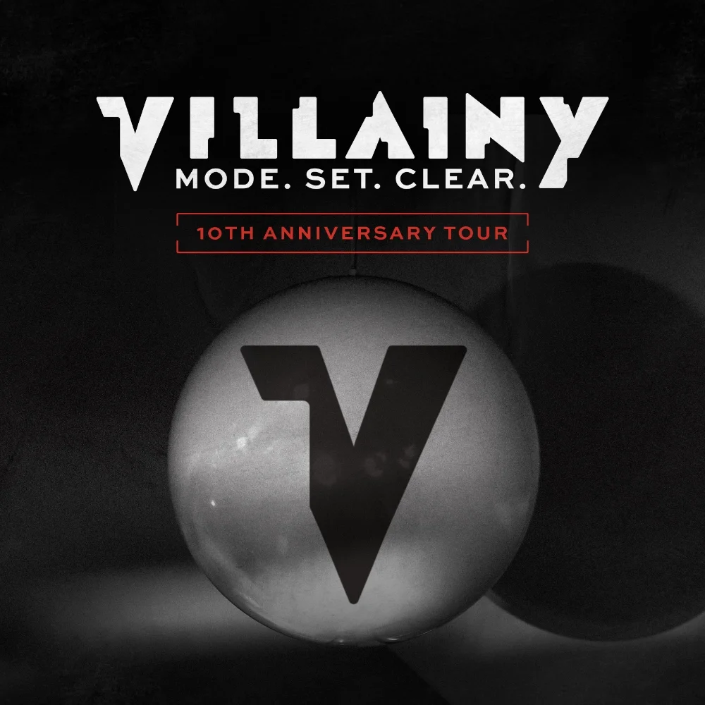 Villainy Tour Promotional Material