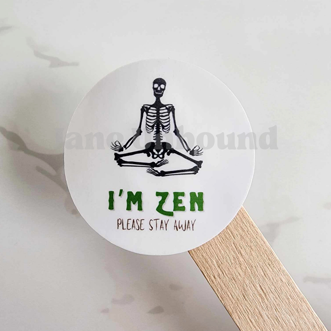 I'm Zen Vinyl Sticker Decal