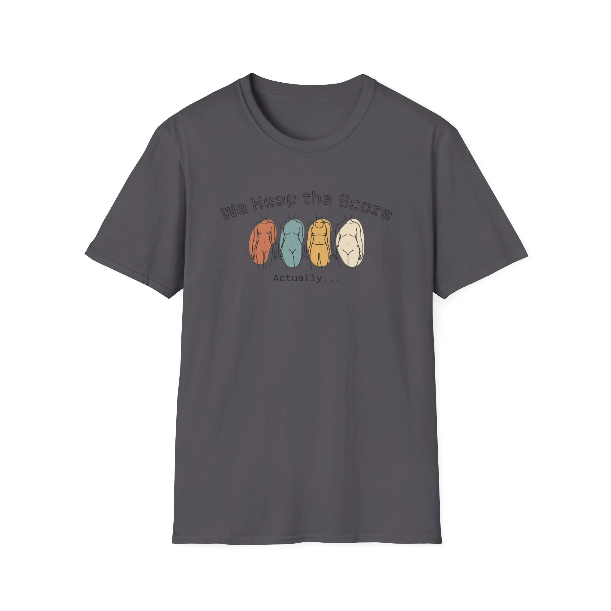 We Keep the Score — Playful Wordplay T-Shirt