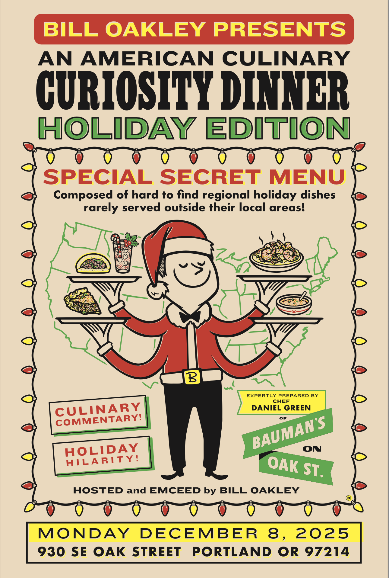 Bauman's on Oak | Bill Oakley Presents: An American Culinary Curiosity Dinner HOLIDAY EDITION
