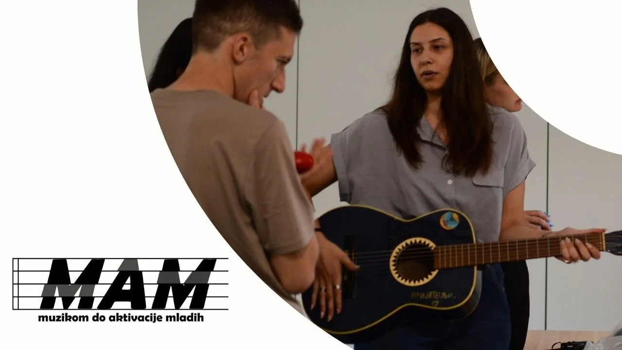 MAM - Muzikom do Aktivacije Mladih
