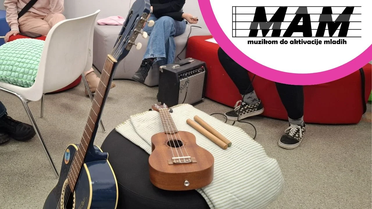 MAM - Muzikom do Aktivacije Mladih
