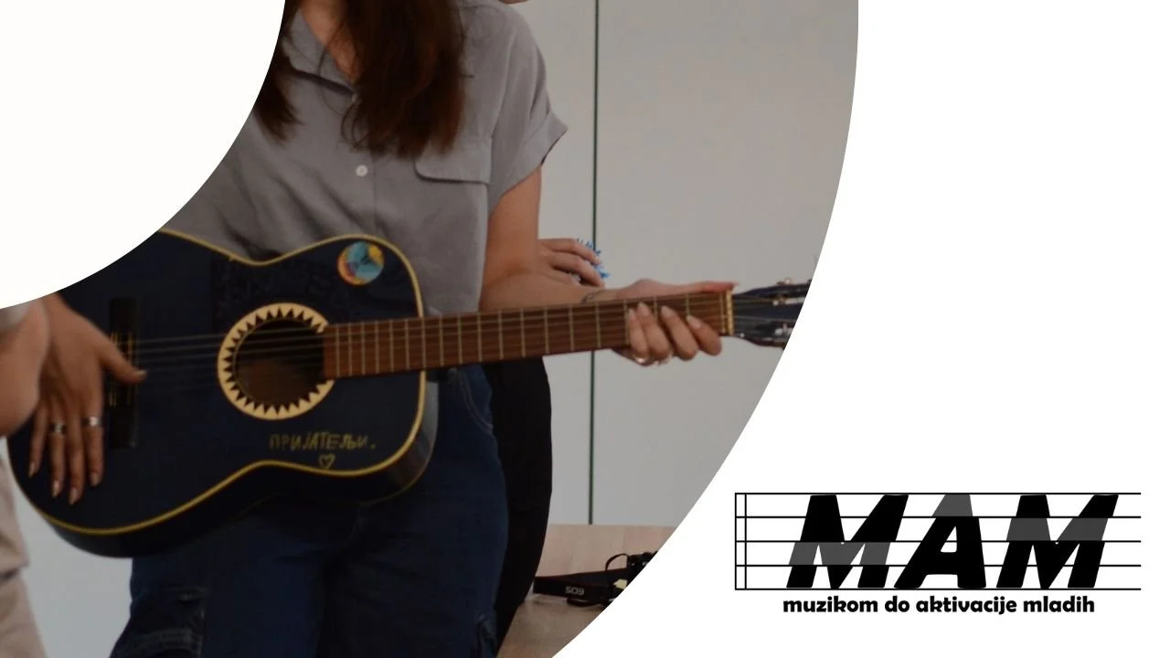 MAM - Muzikom do Aktivacije Mladih