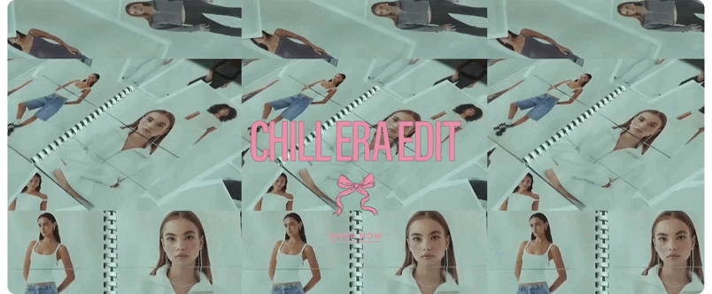 Collage of photos of a young woman with long brown hair, wearing a white tank top and blue jeans, with pink text that reads "Chiller Edit" in the center.