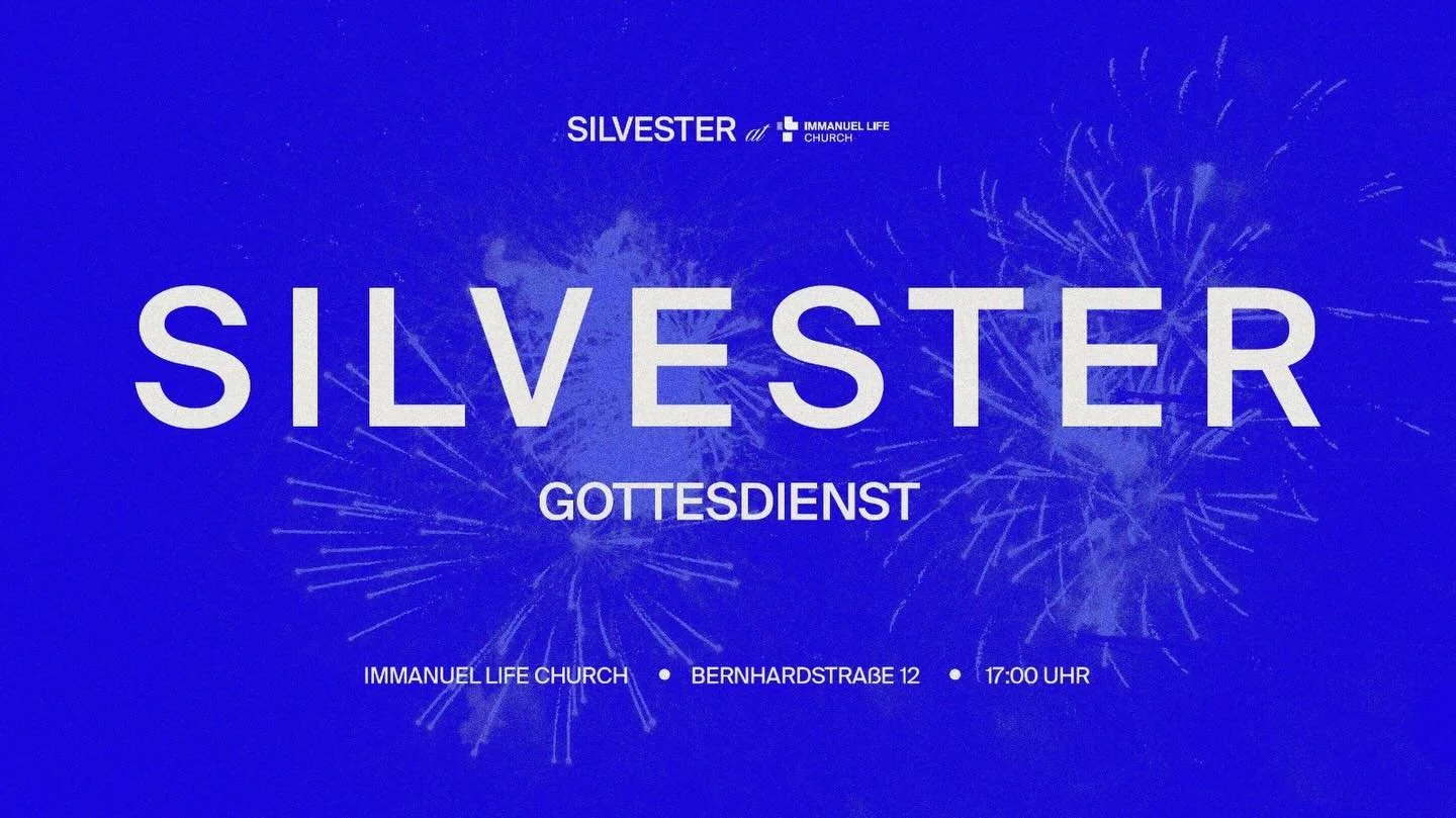 Ein Jahr voller Geschichten, Wachstum und Begegnungen liegt hinter uns.
Lass uns gemeinsam innehalten, danken und 2025 mit Jesus beginnen.
Du bist herzlich willkommen!

📍 Bernhardstra&szlig;e 12 &middot; Immanuel Life Church
🕔 31.12. &middot; 17 Uh