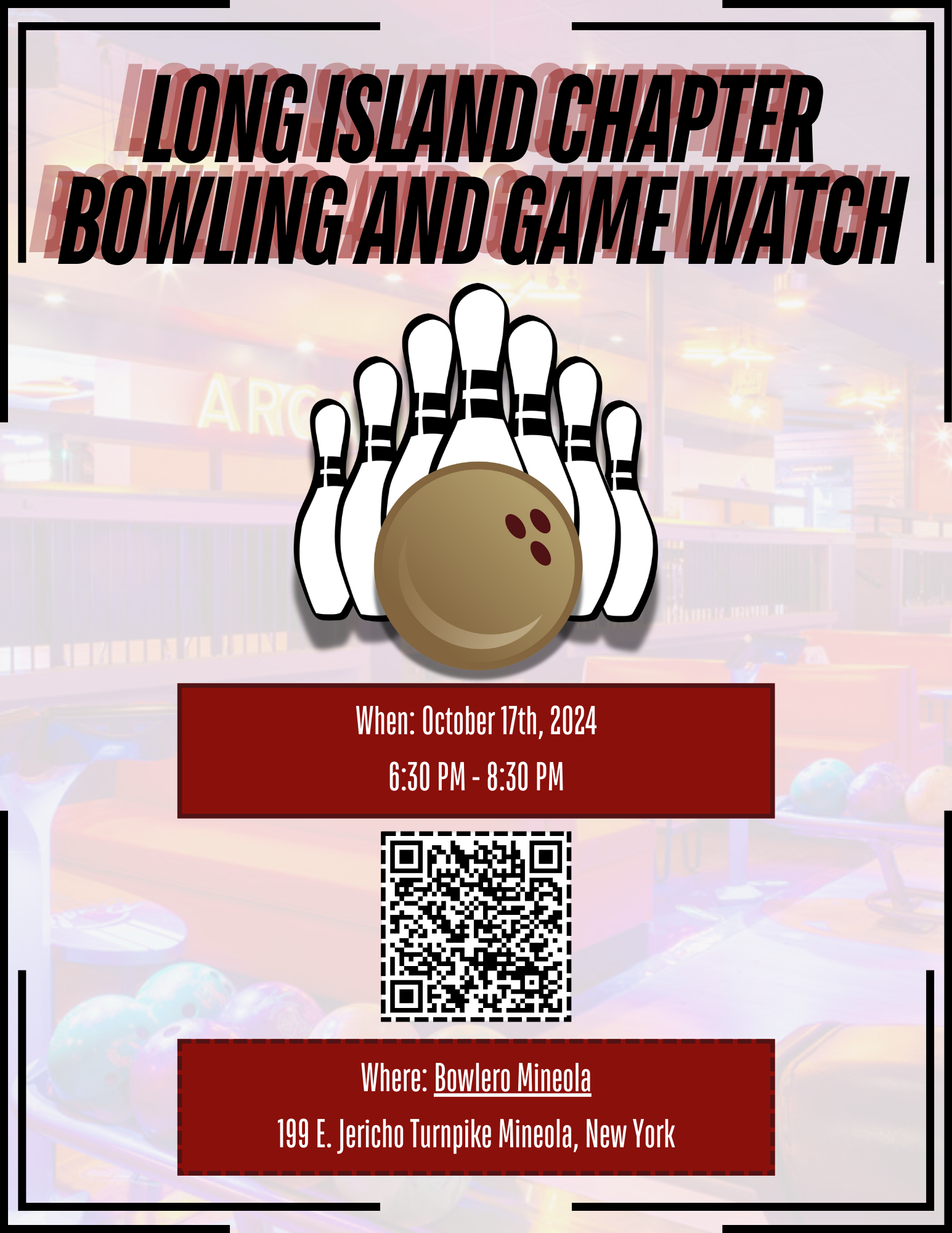 Long Island Chapter Bowling and Game Watch Flyer.png