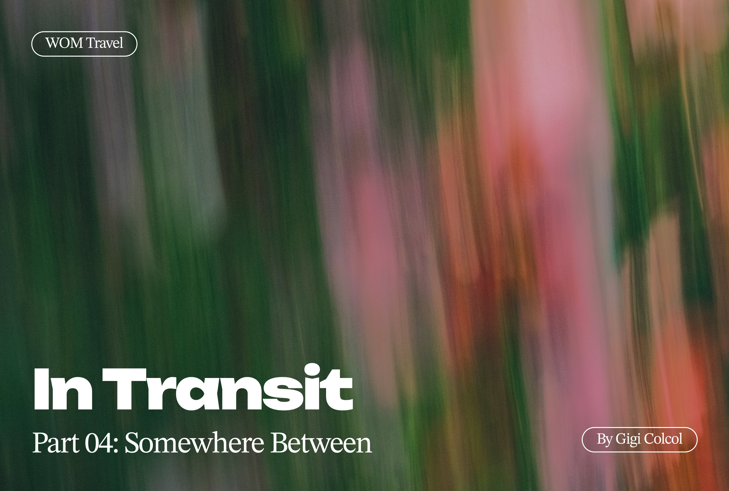 In Transit: Part 05