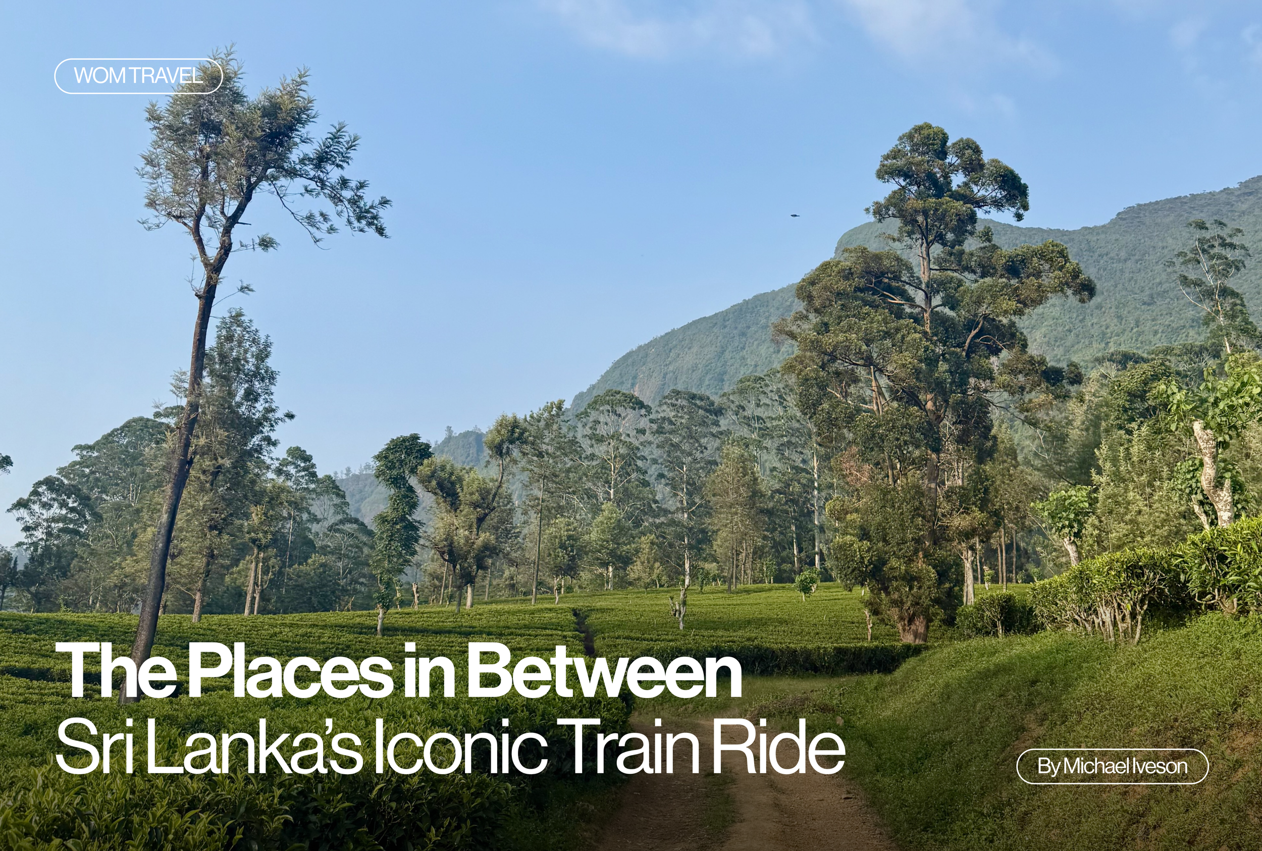 Sri Lanka: The Places in Between