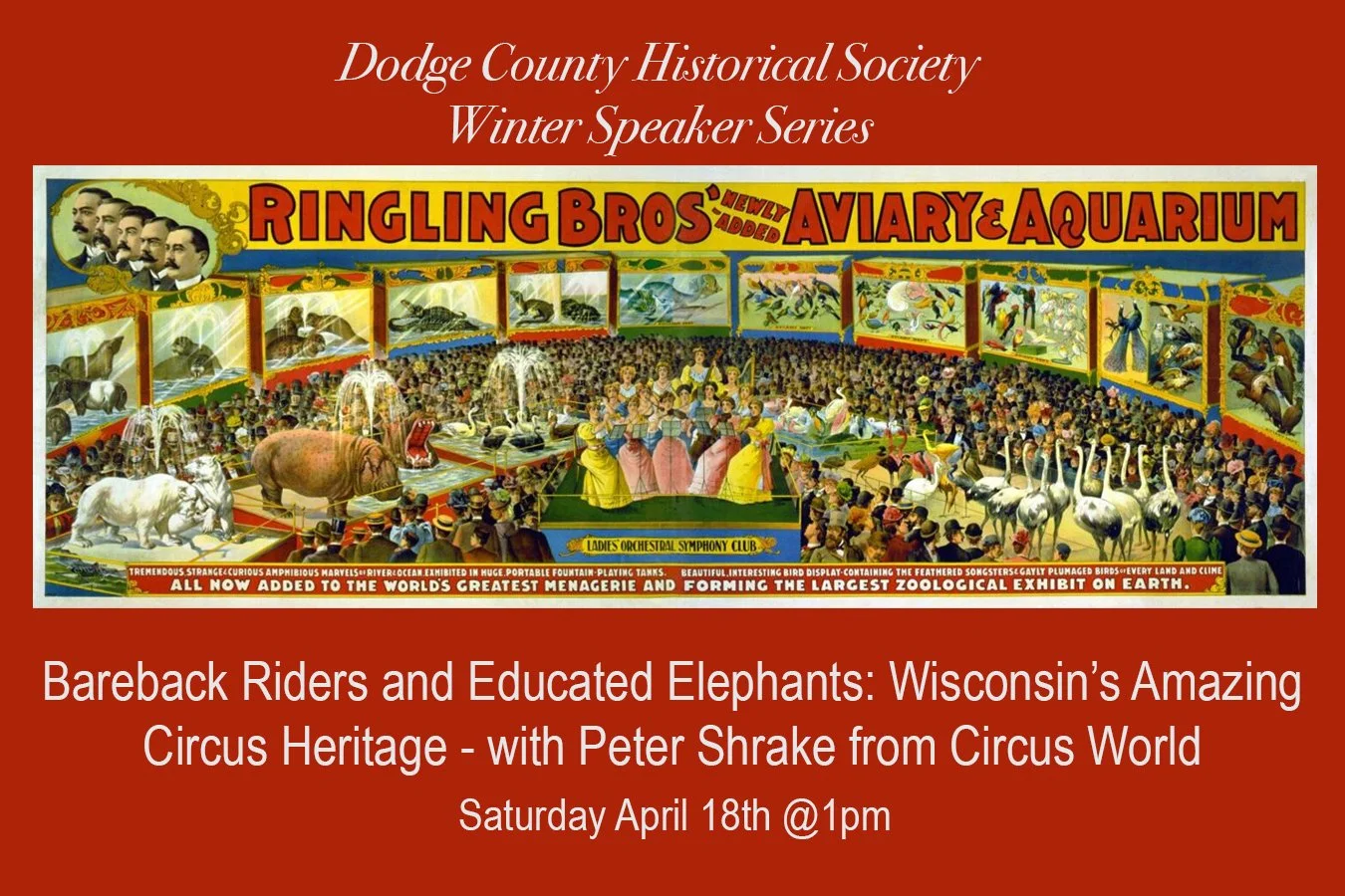 Speaker Series - Wisconsin’s Amazing Circus Heritage