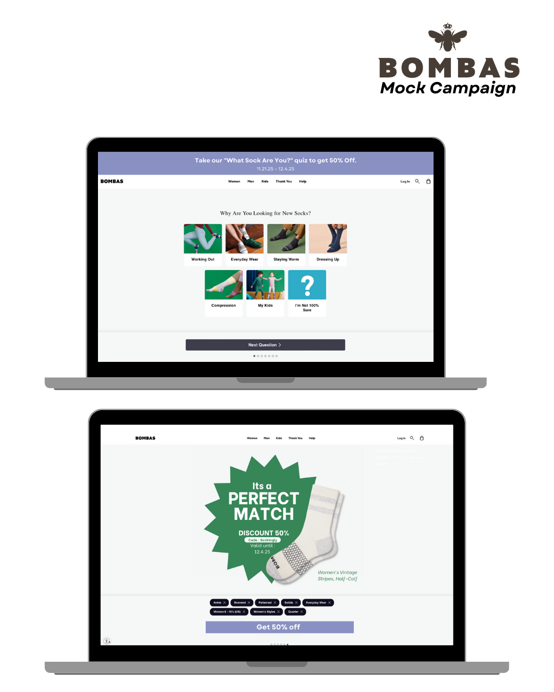 SOCKINGLY COMFORTABLE-  Interactive