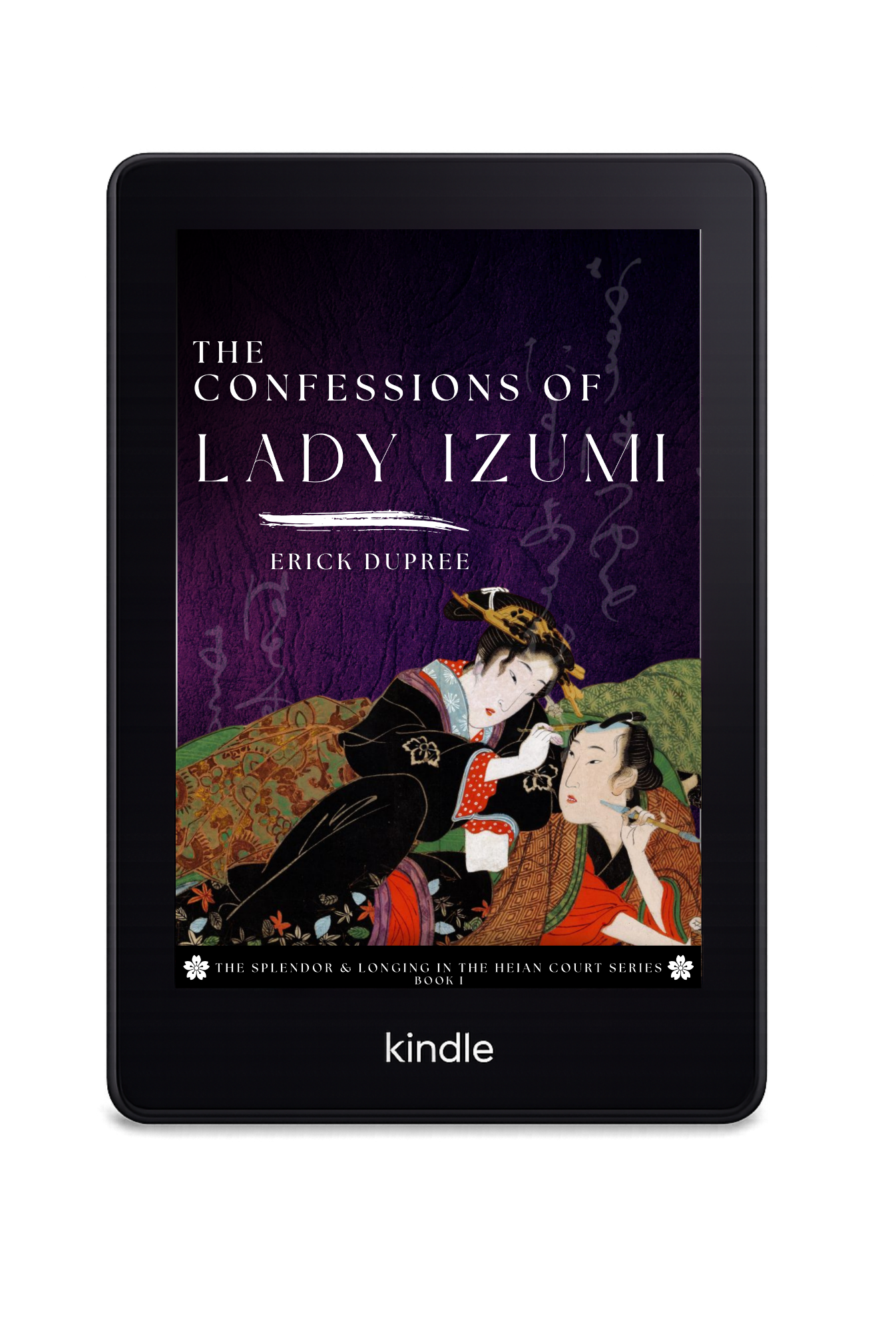 E-book cover for 'The Confessions of Lady Izumi' by Erick DuPree, featuring traditional Japanese artwork with two women in kimono attire, one applying makeup to the other.