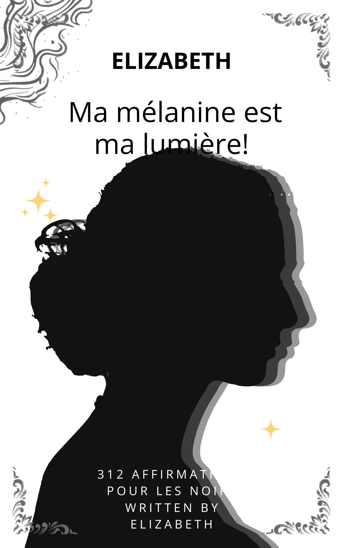 Ma mélanine est ma lumière!