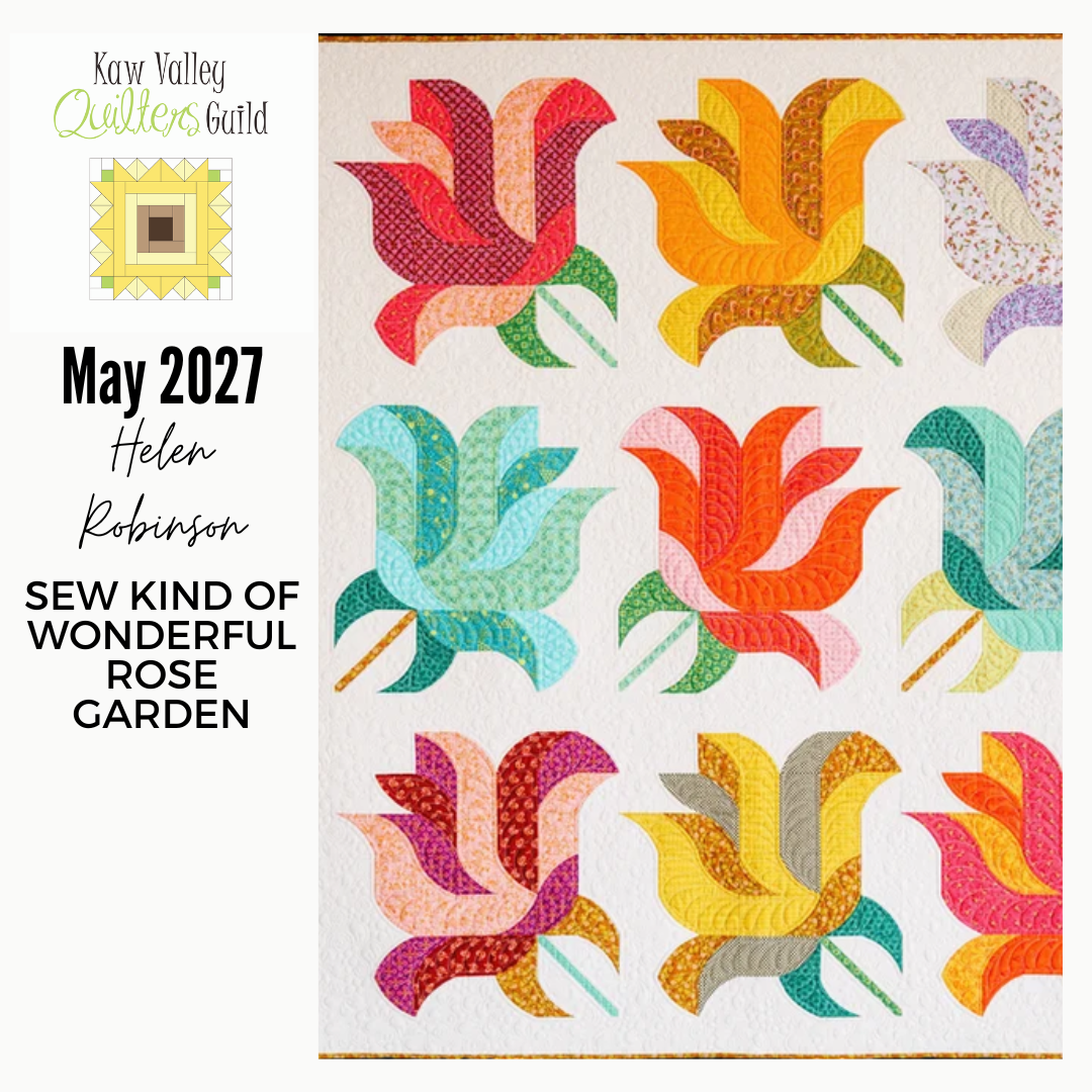 May 2027 Tuesday Workshop - Sew Kind of Wonderful Rose Garden