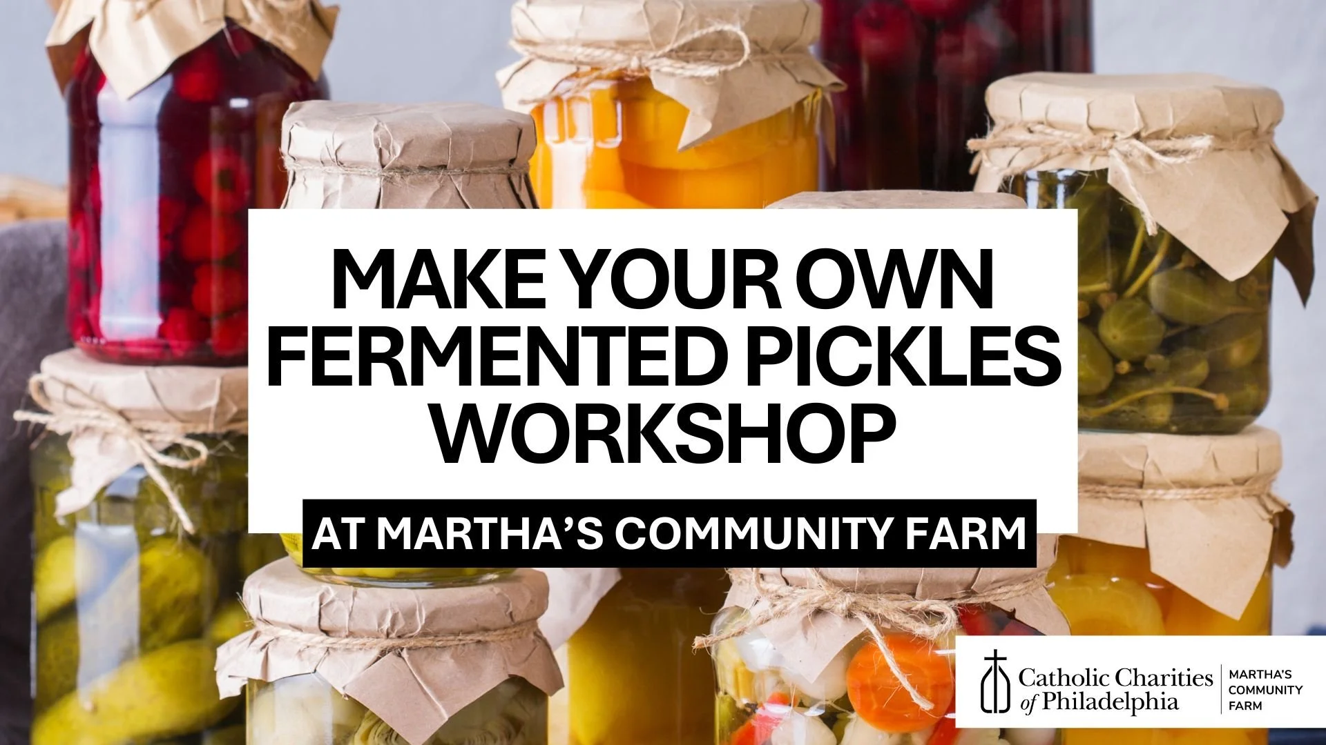Make Your Own Fermented Pickles Workshop