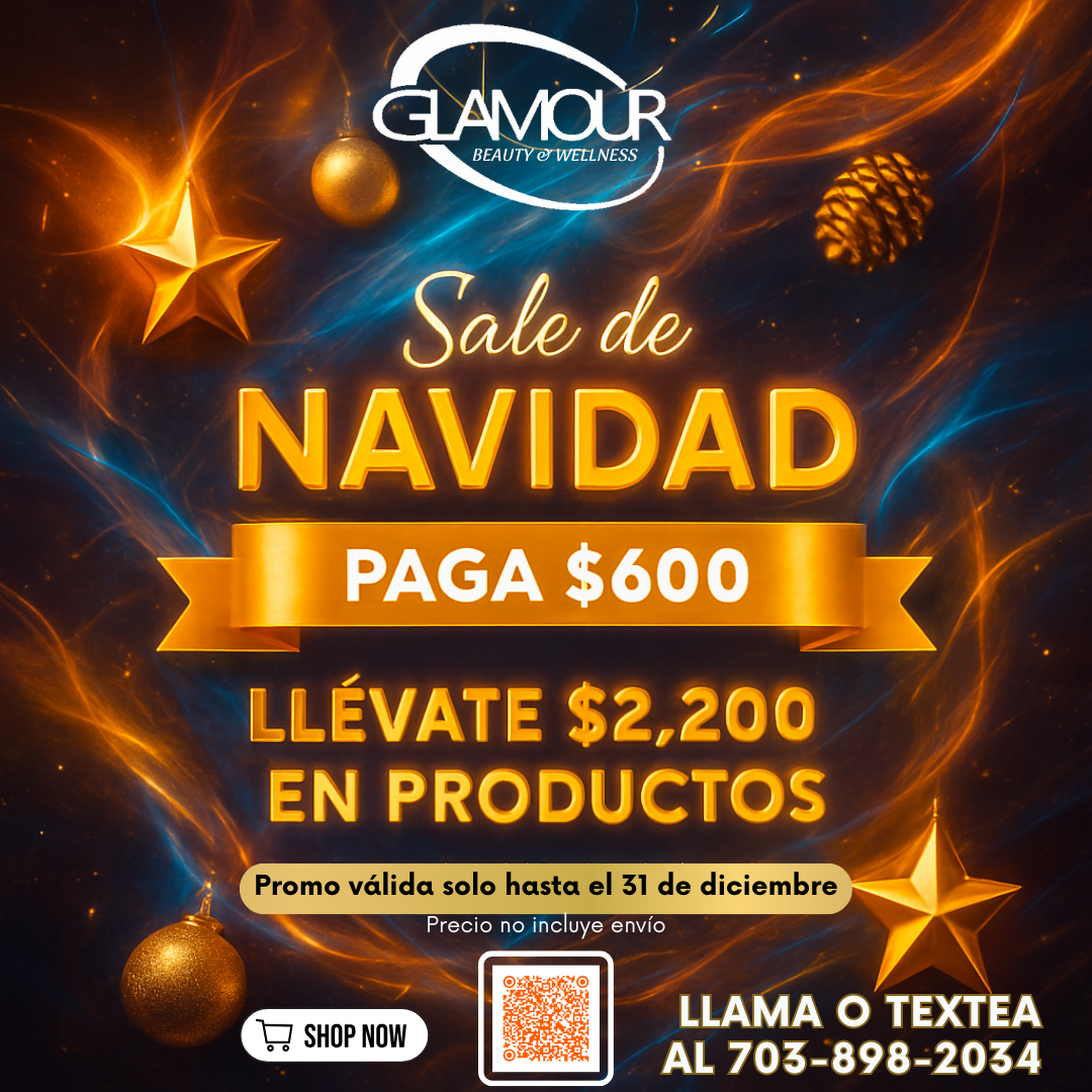 Rebajas Navideñas Glamour – Paga $600 y llévate $2,200