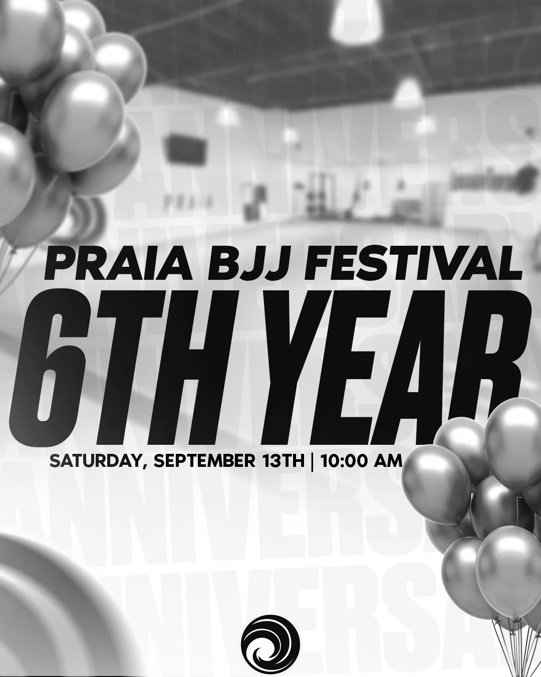 ๐ PRAIA BJJ FESTIVAL โ 6 YEAR ANNIVERSARY ๐
