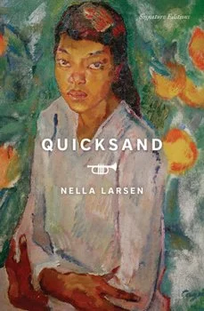 Book cover featuring a portrait of a young woman with short hair, against a colorful background with abstract shapes and flowers. The title is "QUICKSAND" by Nella Larsen.