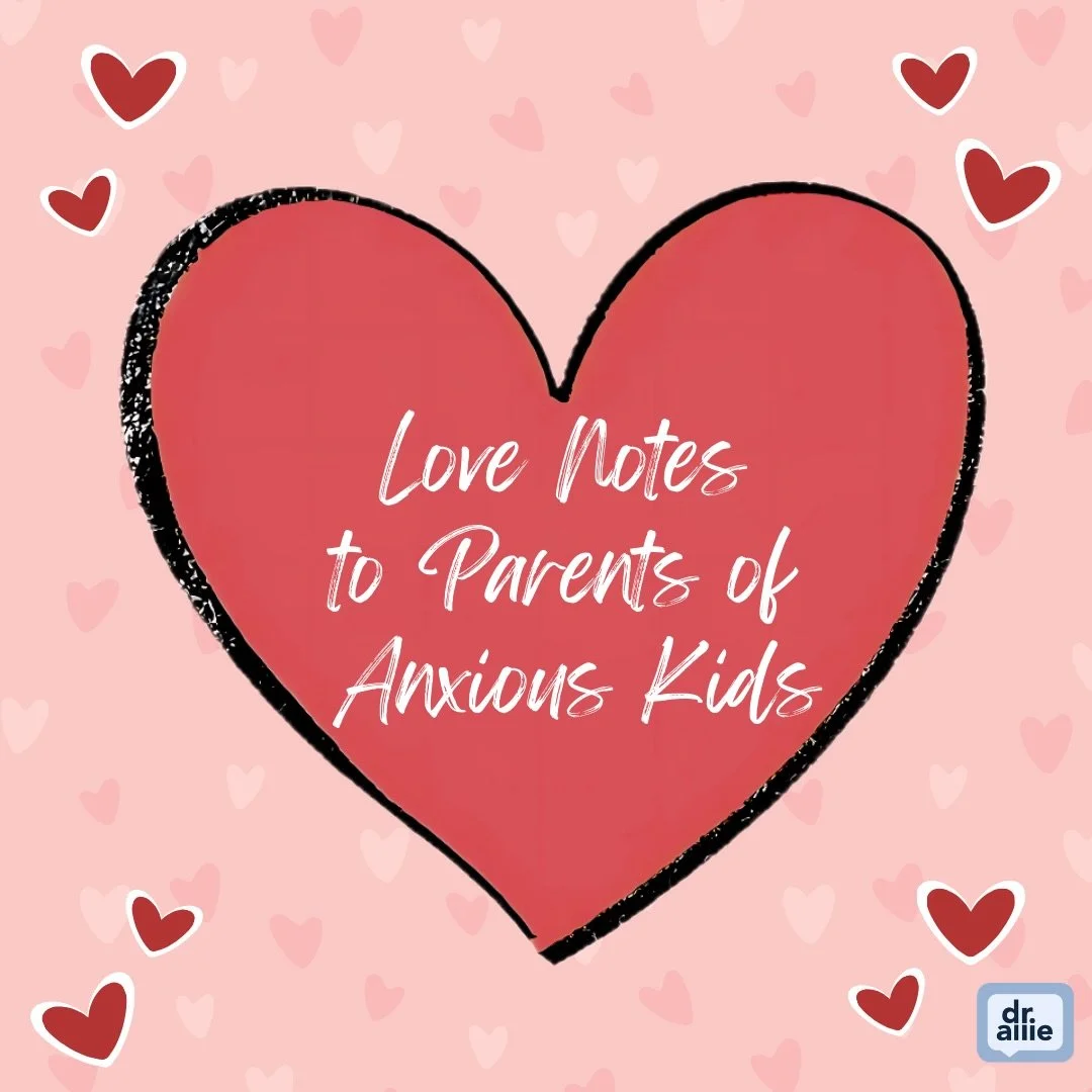 💕 Sending lots of love to everyone this weekend, but especially to parents of anxious kids. I see all you do for your family, every day.💕

Take what you need and share with others who may need it, too!💌

#parentinganxiouskids #parenting #anxiety #