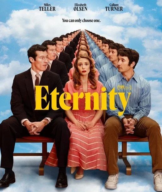 The decision of an (after)lifetime. Get swept away by David Freyne's ETERNITY starring Miles Teller, Elizabeth Olsen, Callum Turner, John Early and Da'Vine Joy Randolph. Eternity - In theaters tomorrow.