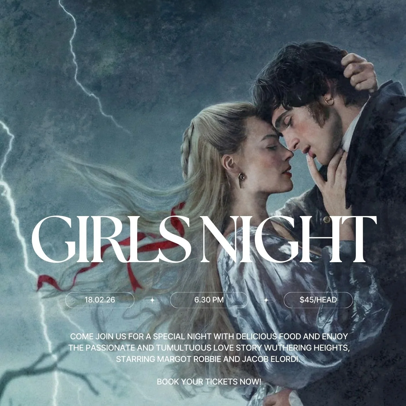 GIRLS NIGHT AT CIRCUS CINEMA!

Date - 18 February 2026
Time - 6.30pm
Price - $45/head

Come join us for a special night with delicious food and enjoy the passionate and tumultuous love story Wuthering Heights, starring Margot Robbie and Jacob Elordi.