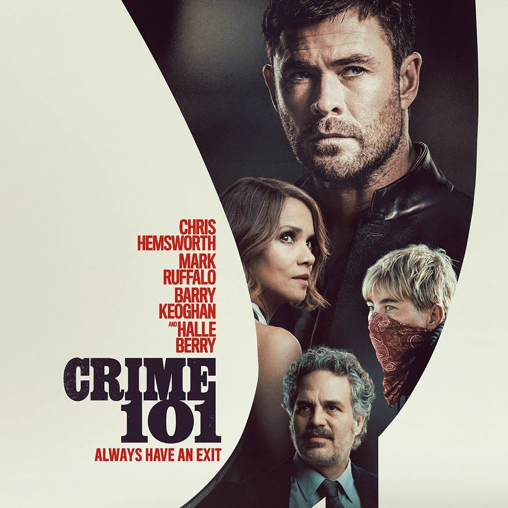 #Crime101 starring Chris Hemsworth, Mark Ruffalo, Barry Keoghan, and Halle Berry from Thursday at Circus Cinema.