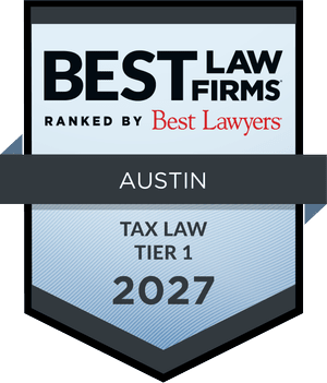 Best Law Firms® 2027 — Regional Tier 1 in Tax Law, Austin